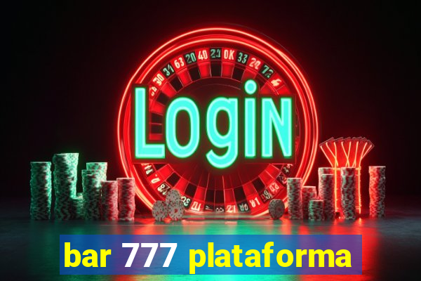 bar 777 plataforma